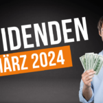 Dividenden März 2024 - Thumbnail